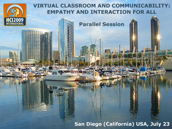 Virtual Classroom and Communicability: Empathy and Interaction for All - Parallel Session - Francisco V. C. Ficarra (coordinator)